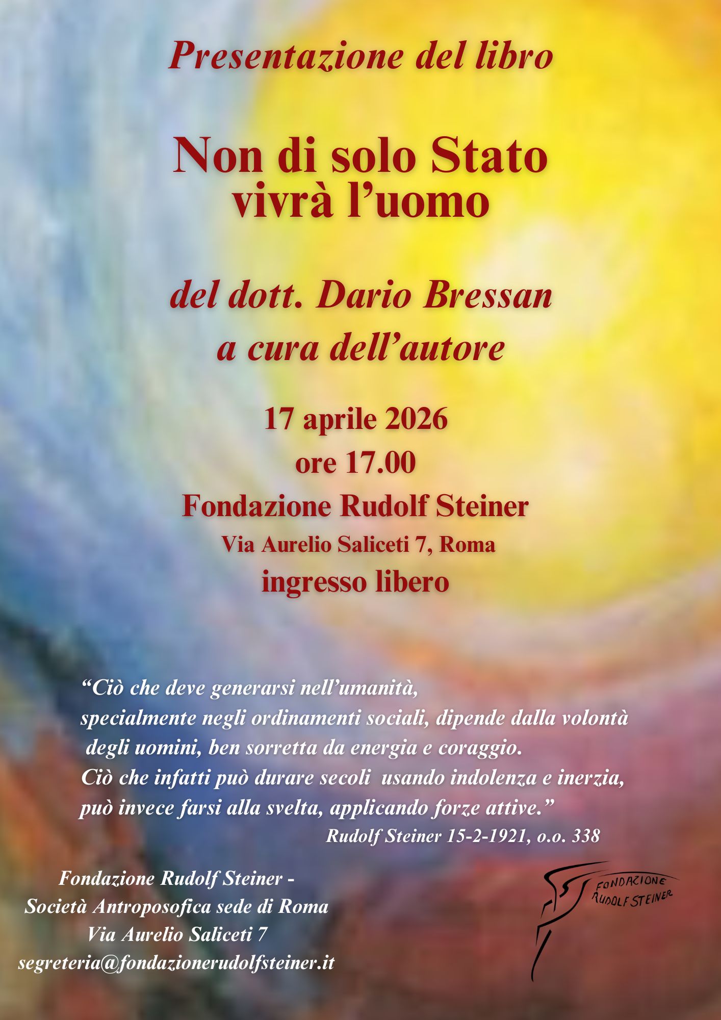 Presentazione del libro Non di solo Stato vivrà l'uomo di Dario Bressan